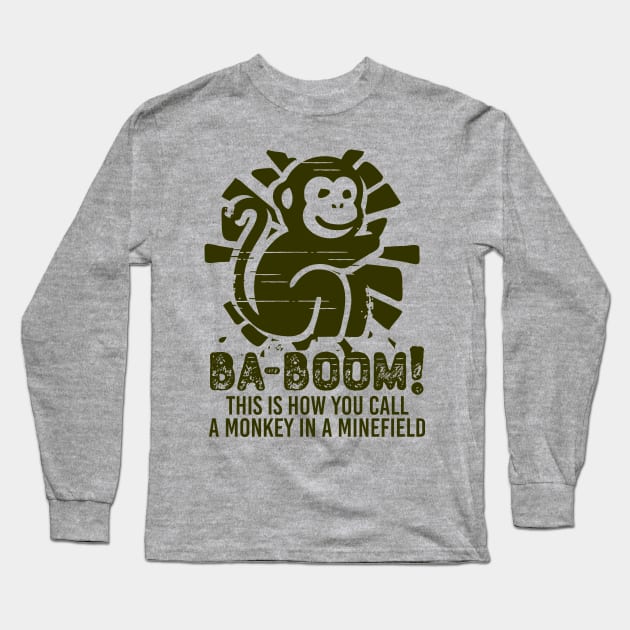 Ba-Boom! Long Sleeve T-Shirt by CrazyTees